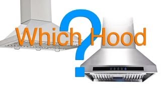 How to Choose The Right Range Hood  Buyers Guide [upl. by Essined616]