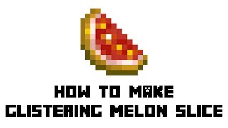 Minecraft How to Make Glistering Melon Slice [upl. by Bander496]