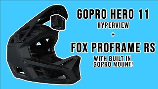 NEW GOPRO HERO 11 HYPERVIEW  FOX PROFRAME RS HELMET  This helmet has a built in GoPro Mount [upl. by Derayne]