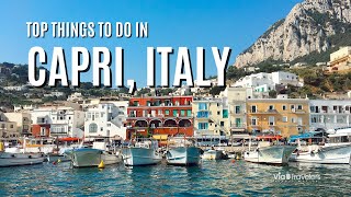 Top 10 Things to Do in Capri Italy  Travel Guide 4K HD [upl. by Nickolaus]