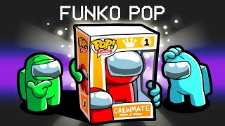 Funko Pop in Among Us [upl. by Doralia]