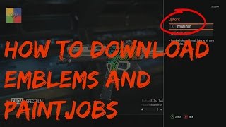 How to DOWNLOAD EMBLEMS and PAINTJOBS in Black Ops 3  Bo3 Glitches  Download Emblems in Bo3 Glitch [upl. by Sofia]