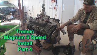 Why Should I Use A Tremec T56 Magnum 6 Speed Transmission  Part 4  Setting Up The Bellhousing [upl. by Anelahs346]