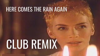 Eurythmics Here Comes The Rain Again Extended Club Remix [upl. by Marmaduke353]