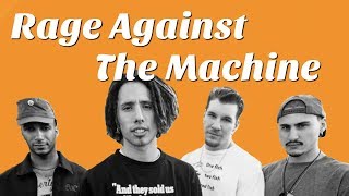 Understanding Rage Against The Machine [upl. by Anirbaz]