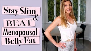 How I Stay Slim  Beat Menopausal Belly Fat At 59 [upl. by Altaf6]