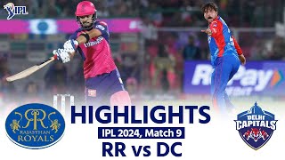 RR vs DC IPL 2024 Highlights Rajasthan Royals vs Delhi Capitals Today Full Match Highlights  IPL [upl. by Animsaj439]