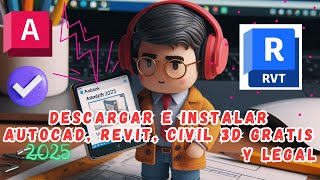 DESCARGAR E INSTALAR AUTOCAD REVIT CIVIL 3D 2025 GRATIS Y LEGAL PRODUCTOS AUTODESK [upl. by Valente322]