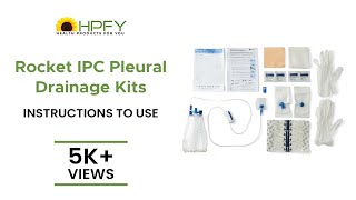 Rocket IPC Pleural Drainage System  Instructions To Use [upl. by Iccir]