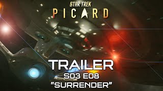 TRAILER quotSURRENDERquot STAR TREK PICARD SEASON 03 EPISODE 08 4K UHD PROMO SNEAK PEEK 3X08  S03E08 [upl. by Emersen59]