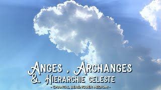 Découvrons le monde des anges archanges et toutes la hiérarchie céleste ChantalBerenguer Medium [upl. by Reinwald]