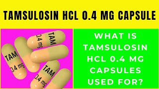 Tamsulosin hcl 04 mg capsule tamsulosin hcl 04 mg capsule uses [upl. by Nnawaj]