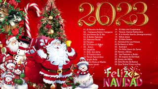 LAS 50 MEJORES CANCIONES NAVIDEÑAS 2023 🌲 GRANDES CANCIONES NAVIDEÑAS 2023 🤶🏻 VIEJITAS PERO BONITAS [upl. by Hildegaard]