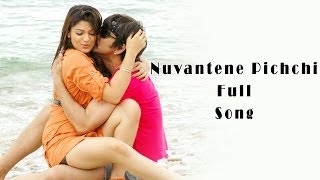 Nuvantene Pichchi Full Song ll Neninthe Movie ll Ravi Teja Shiya [upl. by Ahtamas]