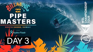 Billabong Pipe Masters Presented By Hydro Flask Day 3 [upl. by Casimire]