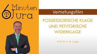 Possessorische Klage und petitorische Widerklage [upl. by Ahselaf967]