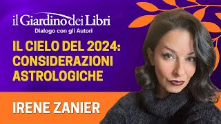 Webinar Gratuito con Irene Zanier quotIl Cielo del 2024 Considerazioni astrologichequot [upl. by Hunt]