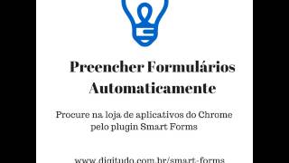 Preencher Formulários automaticamente  Chrome [upl. by Anifares]