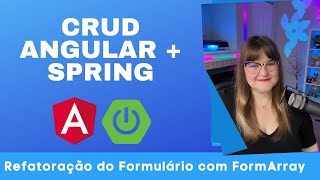 CRUD Angular  Spring  54 Usando Classe Utilitária no FormArray [upl. by Enyamert]