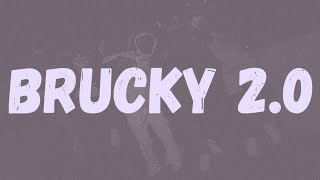 SR  Brucky 20 Lyrics [upl. by Eppesuig]