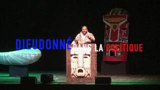 DIEUDONNÉ DANS LA POLITIQUE LES ARÉNES DE METZ 140417 Grndfilous [upl. by Akeme497]