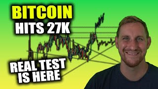 BITCOIN HITS 27K  BUT THE REAL TEST IS HERE [upl. by Ylecara]