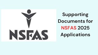 Required Documents for NSFAS 2025 Applications [upl. by Missy145]