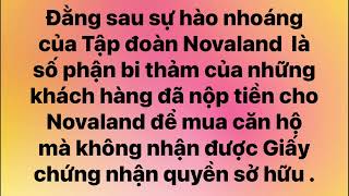 Novaland mất uy tín và phải chịu trách nhiệm vì đã qua 8 năm mà chưa bàn giao sổ hồng cho tôi [upl. by Refinaj202]