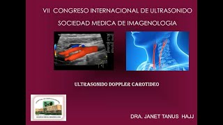 1  7 Ultrasonido carotideo  Dra Tanus [upl. by Cruickshank]