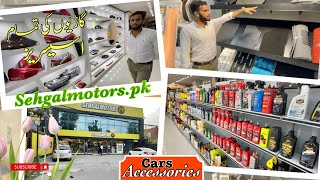 Lets Explore Sehgal Motors for Cars Accessories in Lahore [upl. by Stutzman]