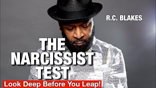 THE NARCISSIST TEST Look Deep Before You Leap by RC Blakes [upl. by Harlan]