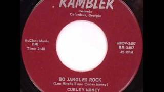 Curley Money  Bo Jangles Rock [upl. by Henning]