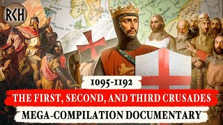 The First Second and Third Crusades 10951192  MEGACOMPILATION DOCUMENTARY [upl. by Nolly]