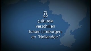 8 Verschillen Tussen Limburgers en quotHollandersquot [upl. by Maghutte]