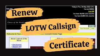 RENEW YOUR LOTW CALLSIGN CERTIFICATE  LOTW CALLSIGN CERTIFICATE [upl. by Bathilda516]