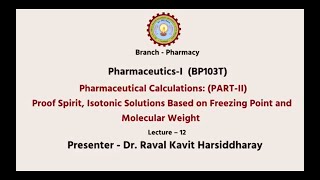 Pharmaceutics  I Pharmaceutical Calculations Proof Spirit Isotonic Solutions Based [upl. by Eiram]