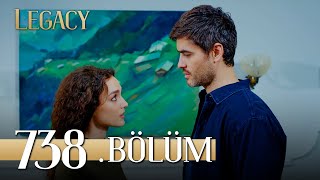 Emanet 738 Bölüm  Legacy Episode 738 [upl. by Silsby]