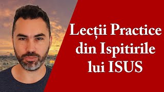 Lecții practice și aplicații din ispitirile lui Isus  Studiu Biblic Ep9 Matei 4111 [upl. by Atnes]