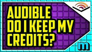 Do I Keep My Audible Credits If I Cancel QUICK  Audible Do You Lose Credits Cancel [upl. by Thin705]