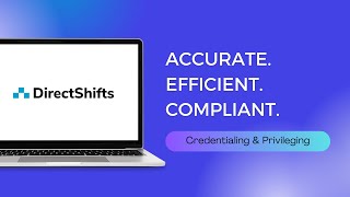 Simple Compliant Provider Privileging with DirectShifts [upl. by Nawiat]