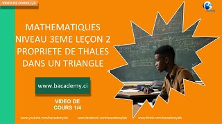 PROPRIETE DE THALES DANS UN TRIANGLE  MATHEMATIQUE NIVEAU 3EME  LEÇON 2  VIDEO 14 [upl. by Ssyla]