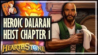 KRIPP vs HEROIC DALARAN HEIST Chapter 1  Rise of Shadows Hearthstone [upl. by Mckale]