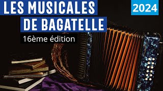 Les Musicales de Bagatelle 2024  Retour en Images de la 16e Édition [upl. by Niamert]