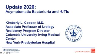 Asymptomatic Bacteriuria and recurrent UTI  EMPIRE Urology Lecture Series [upl. by Eelynnhoj]