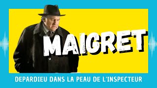 Maigret  Depardieu dans la peau de linspecteur CRITIQUE [upl. by Salas172]