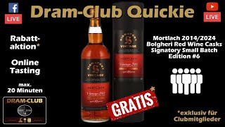 DramClubQuickie Mortlach 20142024 – Bolgheri Red Wine Casks – Signatory Small Batch Edition 6 [upl. by Anuat]