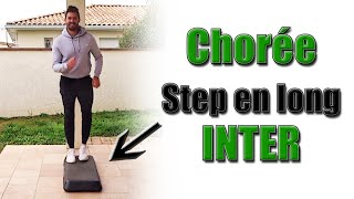 Step en LONG Chorégraphie Intermédiaire 1 BLOC entier [upl. by Raji]