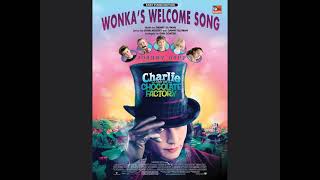 Charlie and the Chocolate Factory 2005  Wonkas Welcome Song [upl. by Stichter]