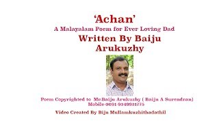 Achan  Kavitha Written By Baiju Arukuzhy [upl. by Calvert120]