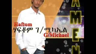 Haftom GebreMichael Agebeye Tigrigna music [upl. by Wilfreda]